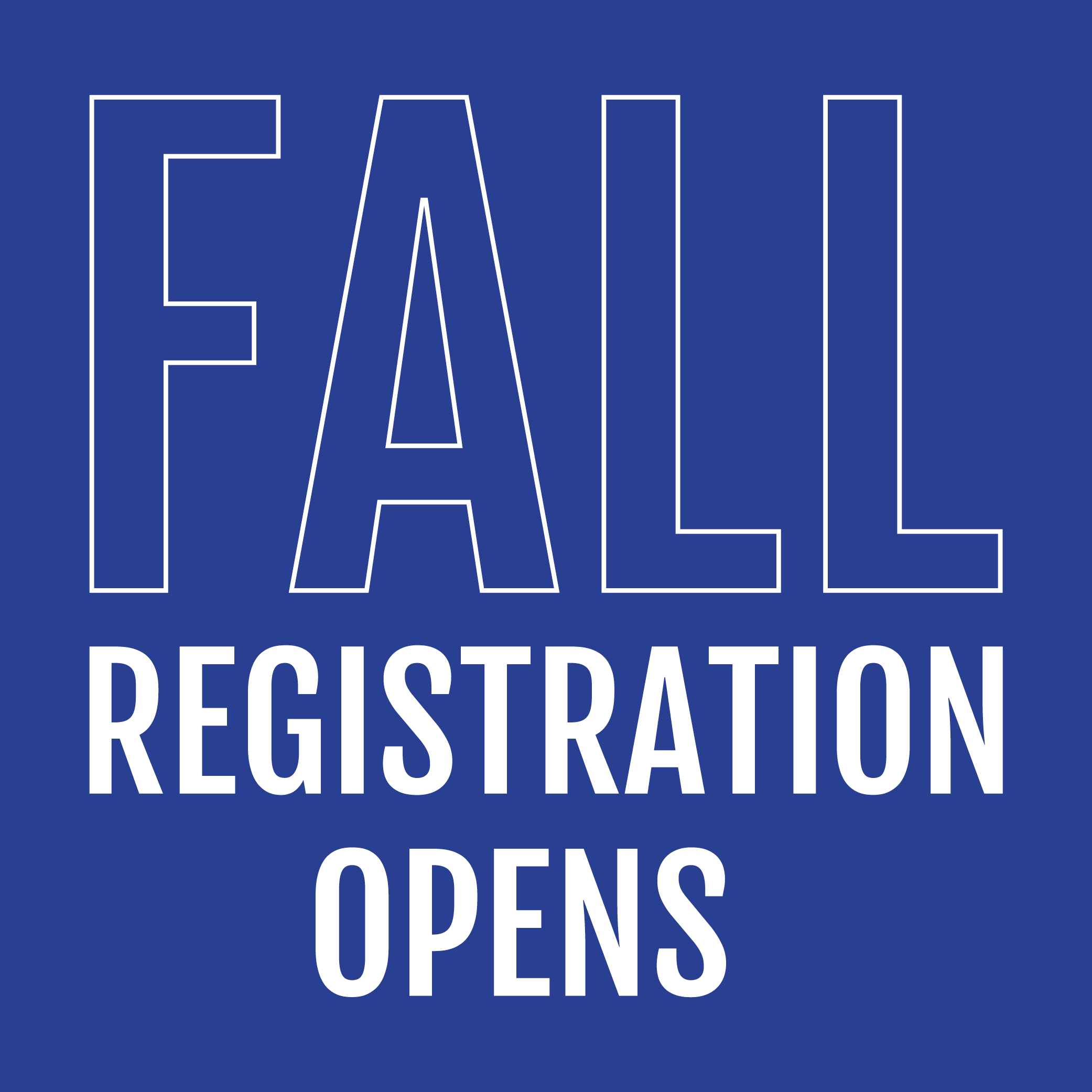 Fall Registration Opens